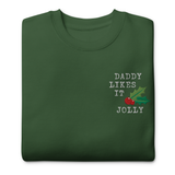 Daddy Likes It Jolly embroidered sweatshirt